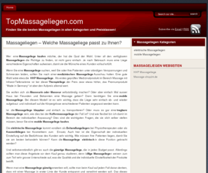 topmassageliegen.com: Massageliegen - Finden Sie die Massageliege, die am besten zu Ihnen passt!
Bei TopMassageliegen.com stellen wir Ihnen die beste Massageliege aus jeder Kategorie und in jeder Preisklasse vor. Egal ob Sie eine Therapieliege, eine Behandlungsliege oder eine Kosmetikliege suchen, hier werden Sie fündig. Informieren Sie sich über die herausragende Qualitüt einer HHP Massageliege. Hier finden Sie stationäre elektrische Massageliegen sowie mobile Massageliegen für den Gebrauch ausser Haus. Ist die klappbare und tragbare Massageliege für Sie die richtige? Wir haben für Sie günstige Massageliegen oder aber auch Massageliegen gebraucht zu einem vernünftigen Preis. Finden Sie heraus, wie die verschiedenen Liegen in unserem Test abgeschnitten haben. Schauen Sie sich unseren Preisvergleich an und finden Sie die Massageliege, die am besten zu Ihnen passt!