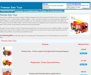 firemansamtoys.org.uk: Fireman Sam Toys UK, Buy Online fireman sam toys, Fireman Sam Toys
Get special discount on Fireman Sam toys only at firemansamtoys.org.uk. Buy fireman sam games, fireman sam dvds, fireman sam scooter etc...