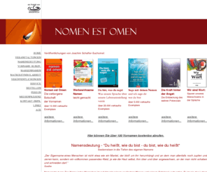 nomenestomen.net: NOMEN EST OMEN - Namensdeutung / Namensdeutungen / Namens Bedeutungen / 
Namens Analysen
NOMES EST OMEN - Namensdeutung - Die Bedeutung Ihres Namens. Hier erfahren Sie Hintergründe zur Namensdeutung bzw.zu Bedeutungen von Namen
und können eine individuelle Namensdeutung Ihres Namens anfordern.