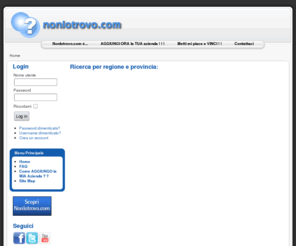nonlotrovo.com: Ricerca per regione e provincia:
cerca un'azienda per prodotti, servizi, categorie, regioni o per nome