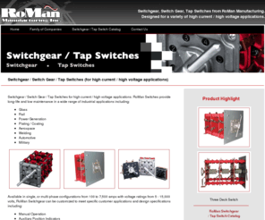 tapswitches.com: Switchgear, Switch Gear, Tap Switches - RoMan Manufacturing
Switchgear / Switch Gear / Tap Switches from RoMan Manufacturing