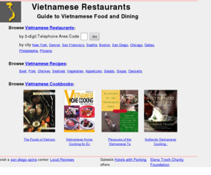 vietnamese-restaurants.com: Vietnamese Restaurants & Food Guide
Directory of Vietnamese Restaurants and Vietnamese Food Guide