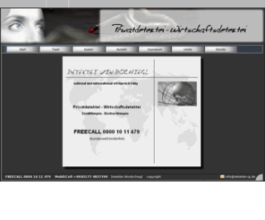 detektei-ig.de: Detektei Windschiegl Detektiv München Stuttgart Detektei Frankfurt Berlin
national und international erfolgreich tätige Detektei für Privat und Wirtschaft Detektivbüro Privatdetektei