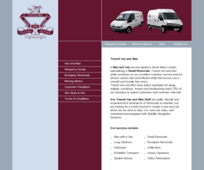 transitvanandman.co.uk: Transit Van and Man Service - A Man with a Van at affordable rates for Removals throughout the UK and Europe
Taylors Van and Man, a man and van service from Taylors Van and Man, for deliveries, collections and light removals at affordable rates.