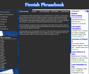 finnishphrasebook.info: Finnish Phrasebook | Important words and Phrases in Finnish
A phrasebook providing detailed phrases and sentences for real-world scenarios in the Finnish Language.