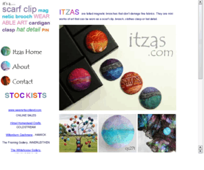 itzas.com: itza magnetic scarf clips
Itza magnetic scarf clips wont damage your clothes and have so many uses - a magnetic button, a cardigan clasp a brooch, a hat detail, a pinless pin