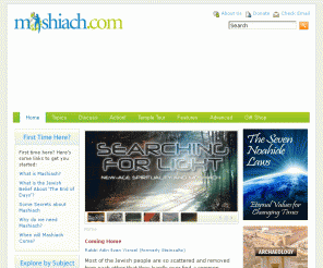 moshiach.com: About Moshiach | In a Nutshell
After all is said and done, there are basically two things that can be said about this world we live in. Either it's a hotchpotch of objects and events going nowhere in particular. Or else there's a p