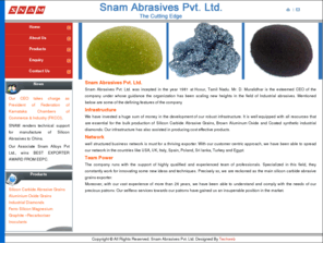 snamabrasives.com: Synthetic Industrial Diamonds,Industrial Diamonds Manufacturer, Silicon Carbide Abrasive Grains,Exporter
Synthetic Industrial Diamonds manufacturers - Snam Abrasives Pvt. Ltd. exporters, suppliers of Silicon Carbide Abrasive Grains india, indian Synthetic Industrial Diamonds,  manufacturer, wholesale Silicon Carbide Abrasive Grains suppliers, Synthetic Industrial Diamonds, Silicon Carbide Abrasive Grains