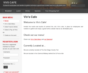 vivscafe.com: Viv's Cafe
Viv's Cafe provides a place for employees to gather and enjoy a good meal. Great food, great prices!