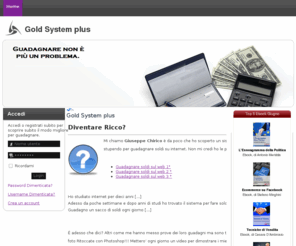 autoguadagnando.com: Gold System plus
Joomla! - il sistema di gestione di contenuti e portali dinamici