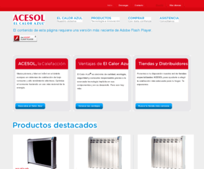 fussionglass.es: Acesol El Calor Azul ® · La calefacción.
ACESOL El Calor Azul ® es la marca pionera y líder en I D i en el ámbito europeo en sistemas de calefacción de bajo consumo y alto rendimiento eléctricos. Optimiza el consumo haciendo un uso más racional de la energía.