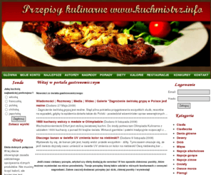 kuchmistrz.info: Przepisy kulinarne - gotowanie, kulinaria, menu, gastronomia, gotowanie
Przepisy kulinarne, zapraszamy do gotowania razem z nami! Nasze przepisy tworzone sš przez najlepszych kucharzy.