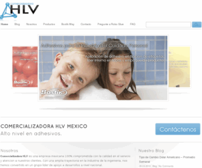 hlvmexico.com: Comercializadora HLV - Distribuidor Autorizado de Adhesivos Bostik en Mexico
Distribuidores Autorizados de Adhesivos Bostik en Mexico y Adhesivos Industriales