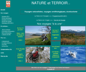 nature-terroir.com: Nature et Terroir Voyages naturalistes
Nature et Terroir propose des voyages d'ornithologie et voyages naturalistes guidés