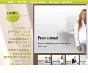 unnoindumentaria.com: UNNO Indumentaria
Empresa joven dedicada al desarrollo y proyección de ideas innovadoras y soluciones específicas en el Área de la Indumentaria corporativa.