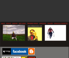 matiasmoreno.com: Matiasmoreno.com matias moreno musica imagen h2o-vidas trekking-viajes viaestvita galeria
Nacido en Sarria (Lugo) combina desde muy temprano la imagen con la música, utilizando diferentes formatos y ganando varios premios en ambos campos. Estudia video/cine y también realiza cursos de fotografía, producción de sonido digital y VJ.