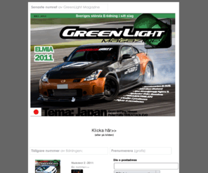 greenlightmag.se: GreenLight Magazine | Den digitala biltidningen
Gratis biltidning och 100% digital