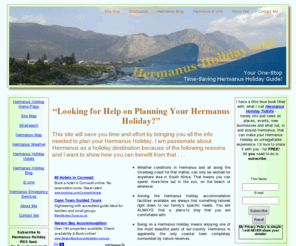 hermanus-holiday.com: Looking for Hermanus Holiday Planning Info?
Click here for a One-Stop Time-Saving Hermanus Holiday Guide and get all the help you need in planning your upcoming holiday