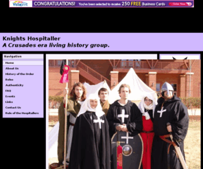 knightshospitaller.net: Knights Hospitaller   - A Bravenet.com Hosted Site
The Knights Hospitaller is a living history group that portrays life in the Order of the Hospitallers during the Crusades in the late 12th century.