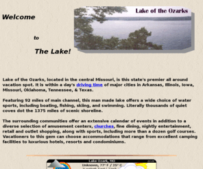 lake-ozarks.com: Lake of the Ozarks Vacation, Recreation, & Resource Locator
lake ozark, lake of the ozarks, lake of the ozarks vacation, lake of the ozarks golf, lake ozark missouri, missouri vacations