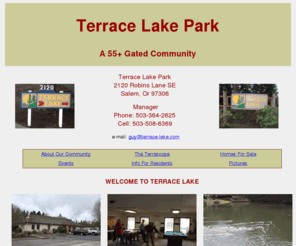 terrace-lake.com: Terrace Lake Park
Terrace Lake Park is a gated community located in Salem, Oregon.