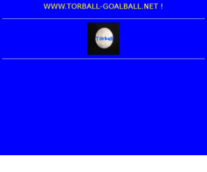 torball-goalball.net: WWW.TORBALL-GOALBALL.NET
