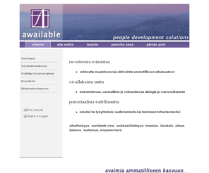 awailable.com: Etusivu | Awailable.com - People development solutions
Kun etsit rohkeutta muutokseen ja aktivointia ammatilliseen aikuisuuteen