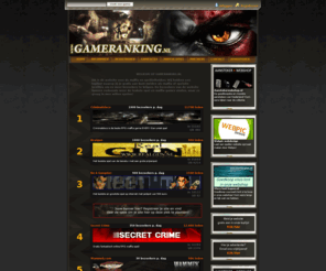 gameranking.nl: Gameranking | Gratis meer bezoekers naar je maffia website. Plaats je in onze toplijst en krijg gratis meer bezoekers via onze ranking lijst.
Dit is de beste spellen toplijst waardoor jij meer bezoekers krijgt op je website. Plaats gratis je site in onze gameranking en krijg
meer bezoekers en meer inkomsten in je maffia spel.