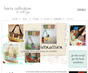 keetacollection.com: Keeta Collection - Handmade Totes, Purses and Assorted Goodies
Handmade Totes, Diaper Bags, Messenger Bags and Assorted Goodies