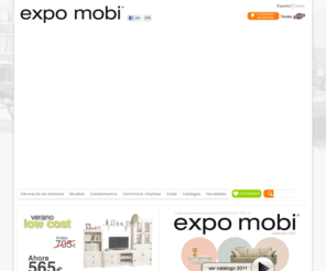 expomobi.com: Muebles | Expo Mobi | Decora o renueva tu casa, salón, comedor, cocina...
Expo Mobi es una de las principales empresas de muebles y decoración. La mejor opción para todos aquellos que aprecian el trato humano, satisfaciendo de forma sostenible a todos los que contactan con nosotros, ofreciendo buenas soluciones a precios bajos.