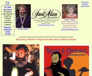 justalan.com: Just Alan: Woodstock Magic
Just Alan is an award winning magician whose Woodstock, NY shop sells magic, memories, crafts, chocolates and the best cappucino.