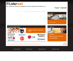 lidersat.com: Lidersat - Assistência técnica Fagor - Assistência técnica LG - Assistência técnica Ariston - Assistência técnica Indesit
Lidersat - Assistência técnica Fagor - Assistência técnica LG - Assistência técnica Ariston - Assistência técnica Indesit