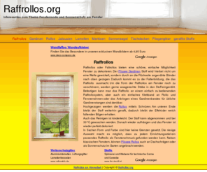 raffrollos.org: Raffrollos.org - Das Raffrollo
Informationen zum Raffrollo. Welche Auswahl an Raffrollos gibt es und wo werden diese meistens verwendet?