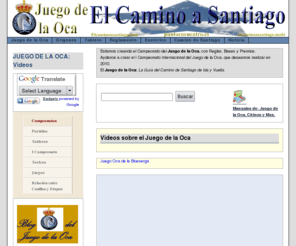 caballerosdelcisne.com: Reglas de Juego y Origenes del Juego de la Oca
juego, reglas, origenes y sus relaciones con el camino de Santiago y las Ocas.