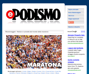 tuttomaratona.com: ePODISMO | Maratonaggini - Notizie e curiosità dal mondo della maratona
La rivista Podismo percorre una nuova strada nell'ambito dell'editoria sportiva. La consueta veste grafica, e cartacea,  stata abbandonata per diventare uno strumento di informazione immediata. Gli abbonati a Podismo sono dunque testimoni di un'altra svolta storica della loro bacheca preferita. Da bollettino fotocopiato per pochi intimi, a rivista prima regionale e poi nazionale, e finalmente da rivista a pubblicazione elettronica. Da Podismo ad ePodismo. Si tratta indubbiamente di un altro passo avanti per Podismo: siamo stati i precursori in molti campi, e dal 1976 ad oggi siamo stati testimoni dell'evolversi della corsa a piedi in Italia. Al passo coi tempi, insomma, per continuare a correre anche nel futuro.