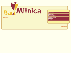 barmitnica.com: Bar Mitnica
Predstavitev bara Mitnica