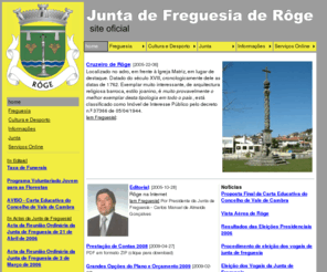 jf-roge.com: Junta de Freguesia de Rôge :: Rôge Roge Vale de Cambra Junta de Freguesia Cruzeiro Rota da Luz Aveiro Beira Litoral Beiras ...
Site oficial da Junta de Freguesia de Rôge, freguesia do concelho de Vale de Cambra