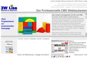 3w-cms.com: 3W Lisa CMS der professionelle Webbaukasten, leicht, schnell, ohne Programmieren
Mit dem Web Content Management System 3W Lisa CMS erstellen und aktualisieren Sie Ihren Internetauftritt leicht, intuitiv, schnell und garantiert ohne Programmieren.