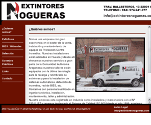 extintoresnogueras.com: Extintores Nogueras
Web de la empresa de extintores y material contra incendio JOAQUIN NOGUERAS E HIJOS, S.L. de Huesca