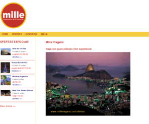 milleviagens.com: Mille Viagens | Agência viagem Niteroi, Rio de Janeiro
Mille Viagens é uma empresa especializada na organização de Congressos de Ortodontia e nos roteiros de viagens. Agência viagem Rio de Janeiro.