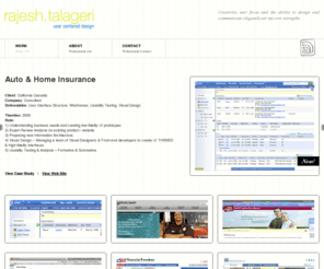 rajeshtalageri.com: User Centered Design
Creativity, user focus and the ability to design and communicate elegantly are my core strengths.