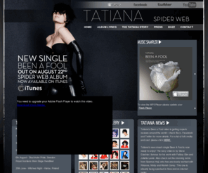 tatianaofficial.com: Tatiana
Tatiana's single Spider Web made its radio debut this weekend - on BBC Radio 2, the biggest station in Britain.