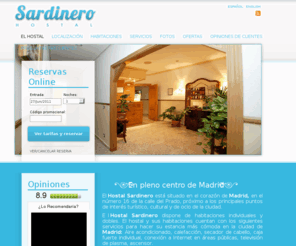 hostalsardinero.com: Hostal Sardinero, Madrid, Spain - Official Website
Hostal Sardinero, located in the centre of Madrid, on calle del Prado, close to the city's main attractions for tourism, culture and leisure.  Offers single and double rooms.