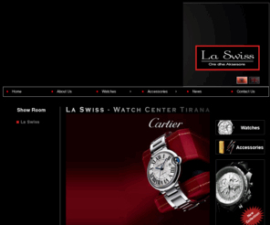 laswisstirana.com: La Swiss Tirana
La Swiss Tirana - Watches and Accesories