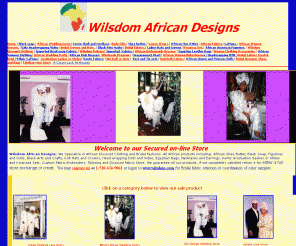 wilsdom.com: Wilsdom Designs: African Wedding gown and Fashions
Wilsdom Designs: We specialize in African wedding gowns,Grooms buba, Bridesmaid and Groomsmen attire, Ethnic fashions, African Fabrics and Products