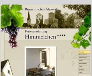 himmelchen.com: Ferienwohnung Himmelchen
Ferienwohnung Himmelchen im Romantischen Rotweinort Ahrweiler, es freut sich auf Sie Familie Pacyna-Heinen