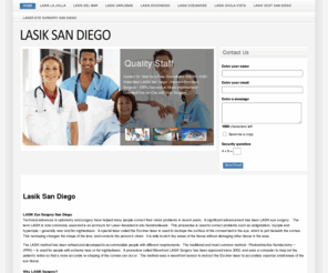 lasiksandiego411.com: Lasik San Diego - #1 Recommended San Diego Lasik
LASIK San Diego facility providing top rated surgeons to povide LASIK Surgery.