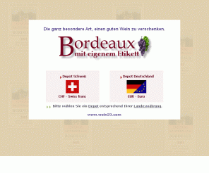 wein23.com: Wein23.com - Erstklassiger Bordeaux mit Ihrem eigenen Wunsch-Etikett. Ein ganz besonders exklusives Geschenk!

