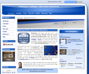 mgws.de: Webdesign - Webseiten für Ihre Firma - Webdesign Tuttlingen Nendingen www.mgws.de
MGWS Maik Greiner Web Service. Webdesign - aber bezahlbar. Ideal für kleine bis mittelständische Unternehmen, um Ihre Firma optimal und kostengünstig ins Internet zu bringen. Webseiten erstellen günstig und aus einer Hand - Vom Hosting bis zur fertigen Webseite.Webseiten für Firmen - Sprechen Sie mich an.