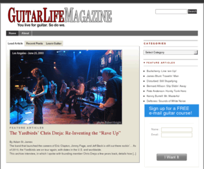 guitarlifemag.com: GuitarLife  » Guitar Hero Interviews and More!
